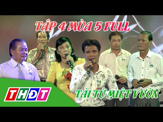 ⁣Tài tử miệt vườn mùa 5 | Tập 4: Hàng loạt màn tranh tài của thí sinh miệt vườn đầy cảm xúc | THDT