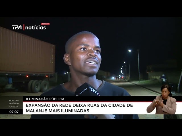 ⁣Iluminação pública - Expansão da rede deixa ruas da cidade de Malanje mais iluminadas