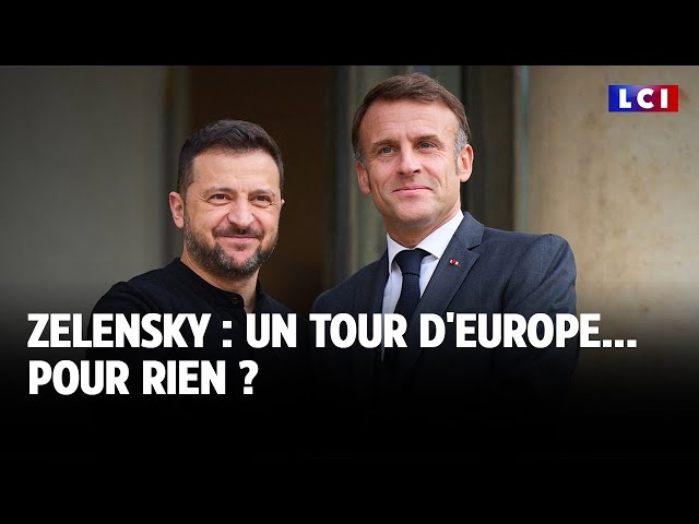 ⁣Zelensky : un tour d'Europe... pour rien ?