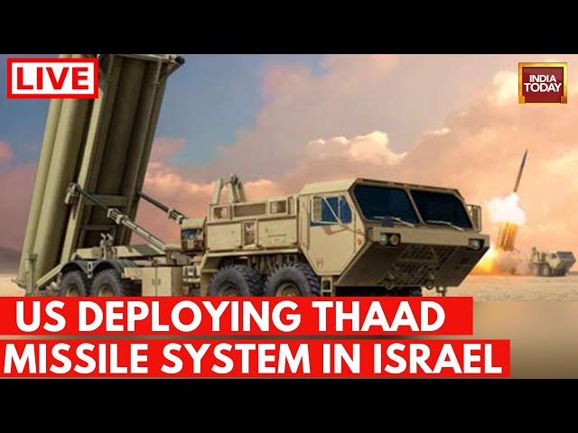 ⁣Israel Vs Iran War Live Updates: THAAD deployment in Israel: What  defence system deployed by US?