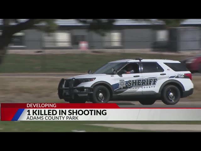 ⁣1 killed in shooting at Adams County park