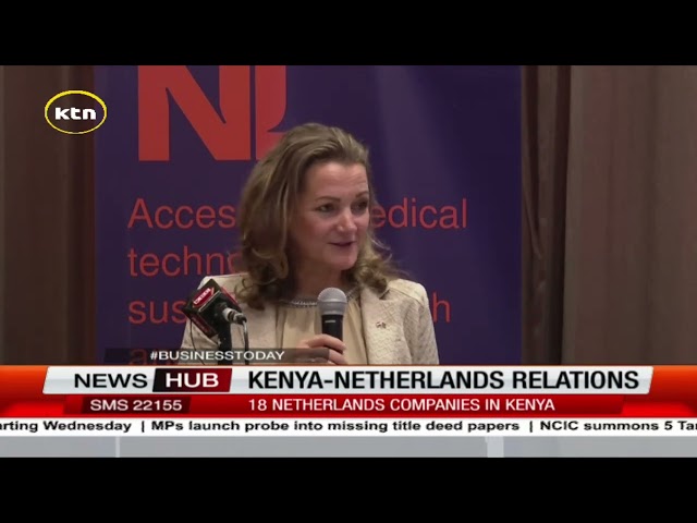 ⁣Kenya-Netherlands relations: 18 Netherland's companies in Kenya for investment mission