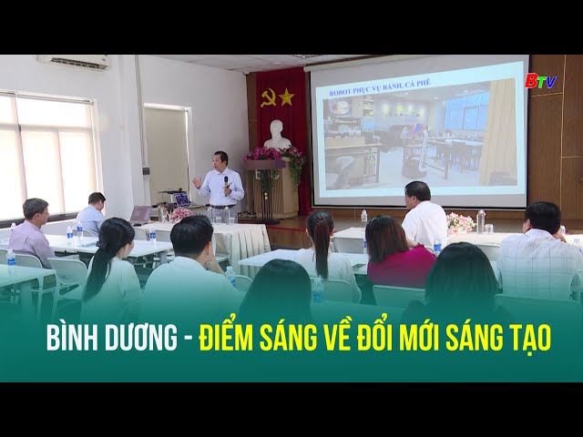 ⁣Bình Dương - Điểm sáng về đổi mới sáng tạo