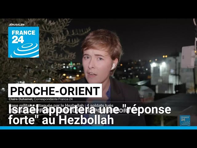 ⁣Attaque du Hezbollah sur une base militaire : Israël apportera une "réponse forte" • FRANC