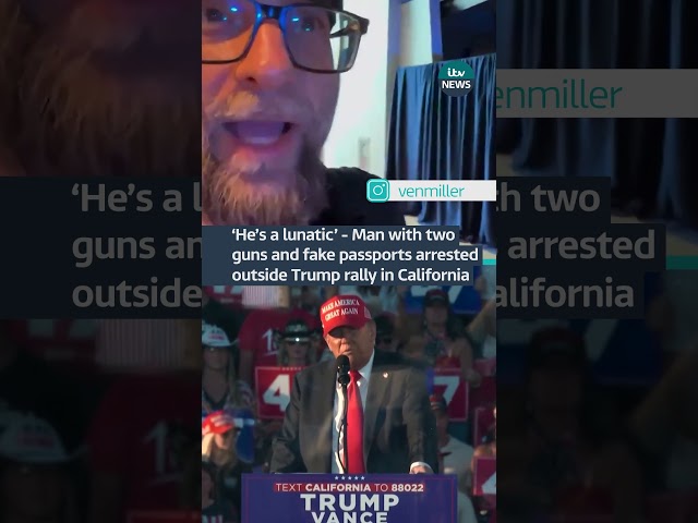 ⁣Man with two guns and fake passports arrested outside Trump rally in California | ITV News