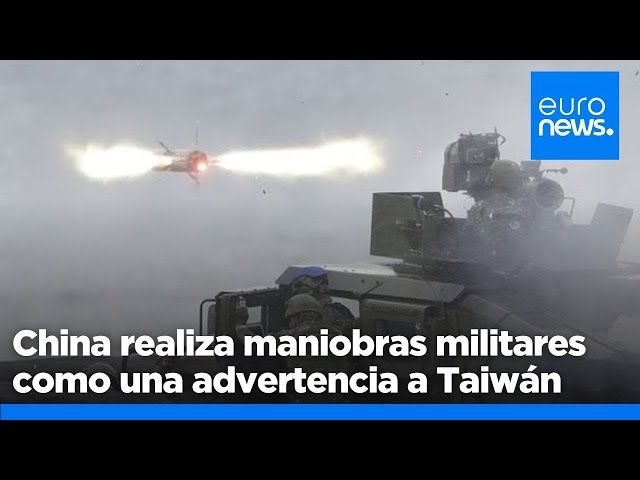 ⁣Maniobras militares chinas en Taiwán para frenar las aspiraciones independentistas de la isla