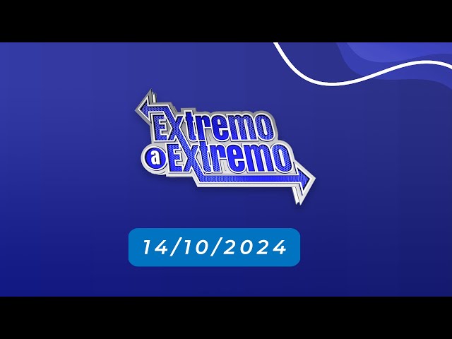 ⁣EN VIVO: De Extremo a Extremo  14/10/2024