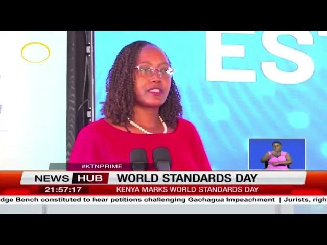 Kenya marks World Standards Day with theme 'Standards For Changing Climate'