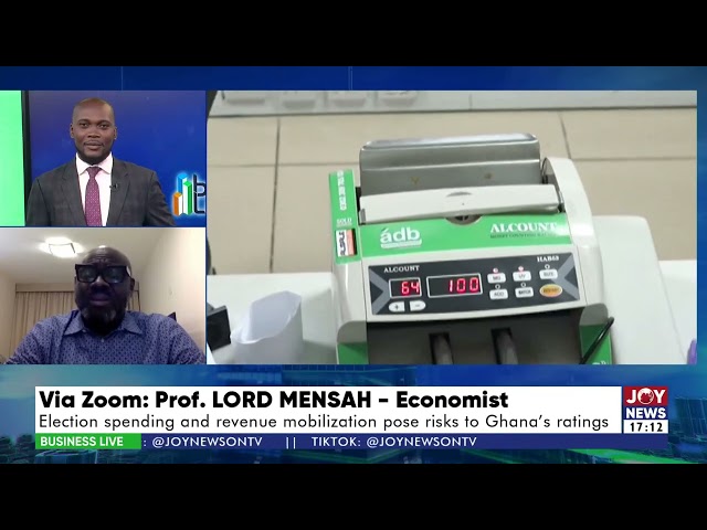 Election spending and revenue mobilization pose risks to Ghana's ratings | Business Live (14-10