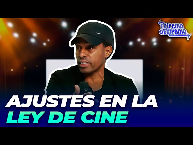 ⁣Ajustes en la Ley de Cine de República Dominicana | Extremo a Extremo