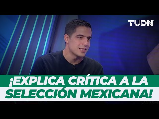 ⁣¡Vaca explica su crítica hacia la Selección Mexicana: "No me siento representado, ni la gente&q