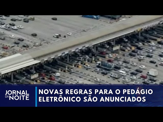 ⁣Novas regras para o pedágio eletrônico são anunciados | Jornal da Noite