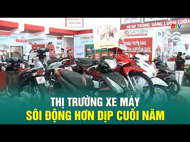 ⁣Thị trường xe máy sôi động hơn dịp cuối năm