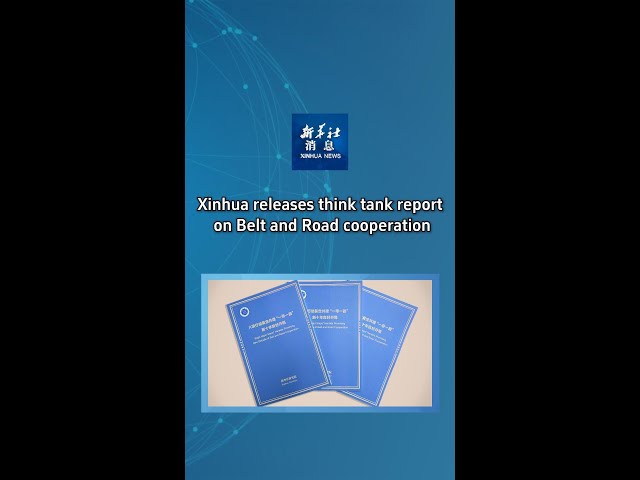 ⁣Xinhua News | Xinhua releases think tank report on Belt and Road cooperation