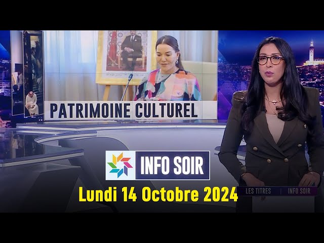 ⁣Info soir : Lundi 14 Octobre 2024