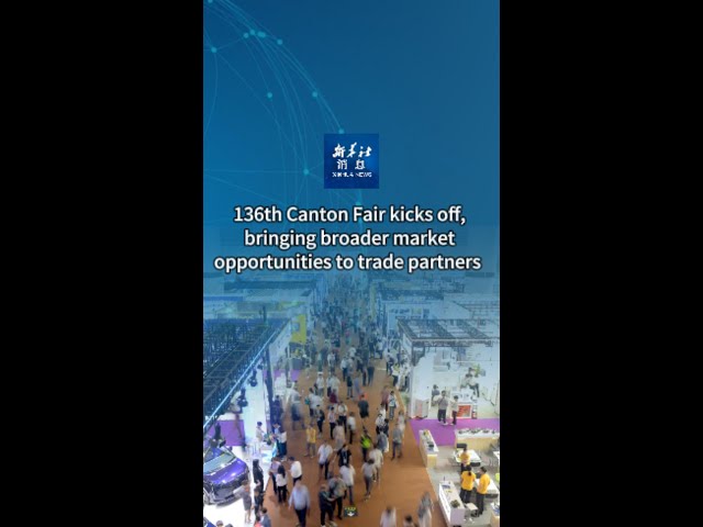 ⁣Xinhua News | 136th Canton Fair kicks off, bringing broader market opportunities to trade partners