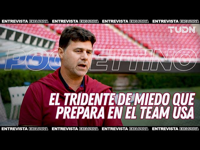 ⁣Mauricio Pochettino en EXCLUSIVA  Su FILOSOFÍA con EUA y ELOGIOS para Javier Aguirre | TUDN