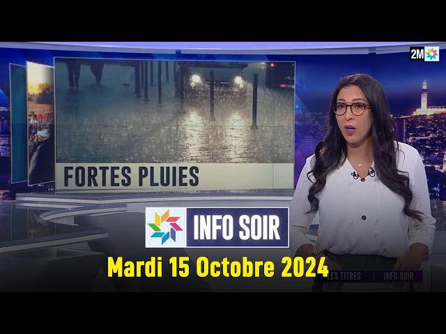 ⁣Info soir : Mardi 15 Octobre 2024