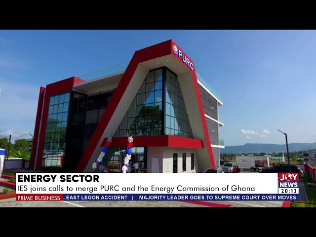 ⁣Prime Business | Energy Sector: IES joins calls to merge PURC and the Energy Commission of Ghana