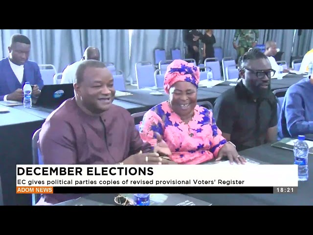 EC gives political parties copies of revised provisional Voters' Register-Adom TV Evening News