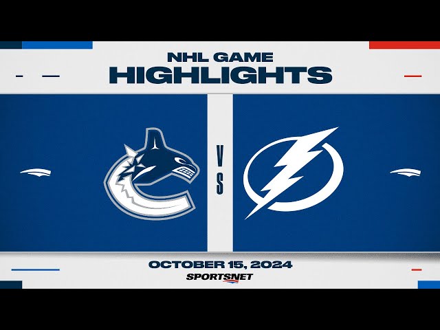 ⁣NHL Highlights | Canucks vs. Lightning - October 15, 2024