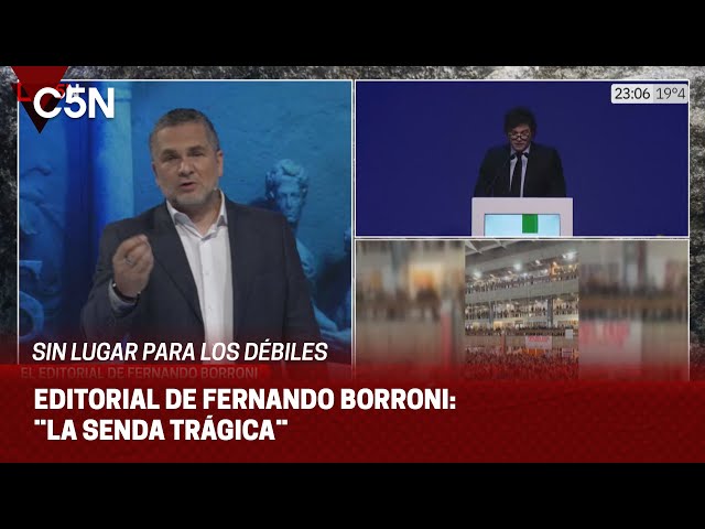 ⁣EDITORIAL de FERNANDO BORRONI en SIN LUGAR PARA LOS DÉBILES: ¨LA SENDA TRÁGICA¨