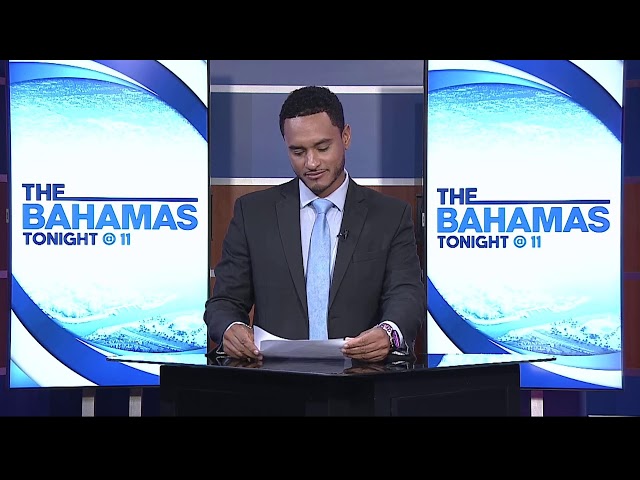 ⁣The Bahamas Tonight at 11 - October 15th, 2024