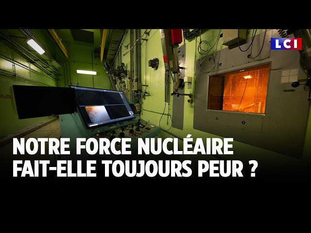 ⁣Notre force nucléaire fait-elle toujours peur ?