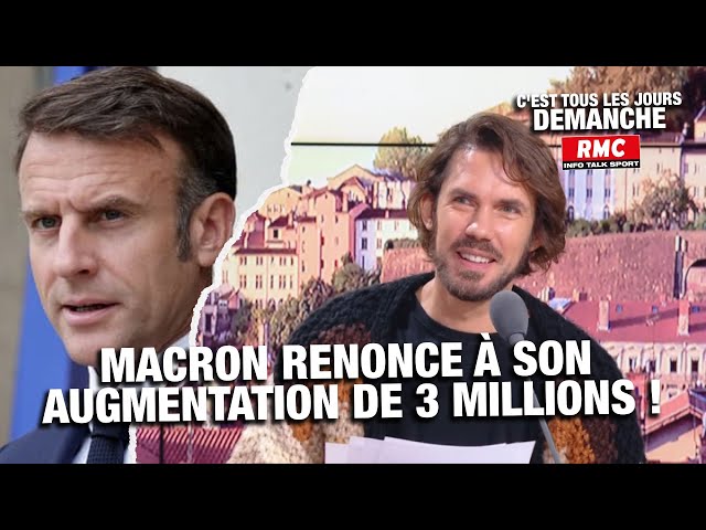 ⁣Arnaud Demanche: Macron renonce à son augmentation de 3 millions