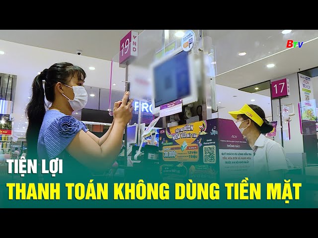 ⁣Tiện lợi thanh toán không dùng tiền mặt