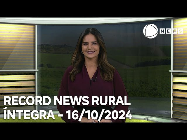 ⁣Record News Rural - 16/10/2024