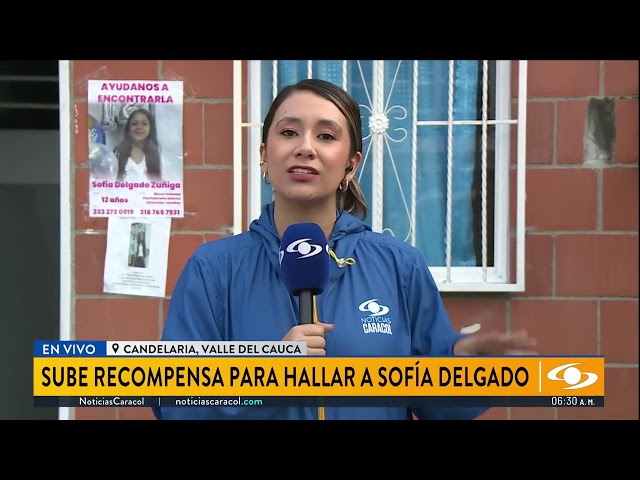 ⁣Continúa la búsqueda de Sofía Delgado: autoridades subieron recompensa para poder hallarla