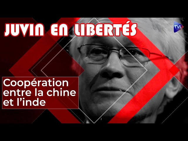 ⁣[Format court] Entre la Chine et l'Inde, le temps de la coopération - Juvin en Libertés - TVL