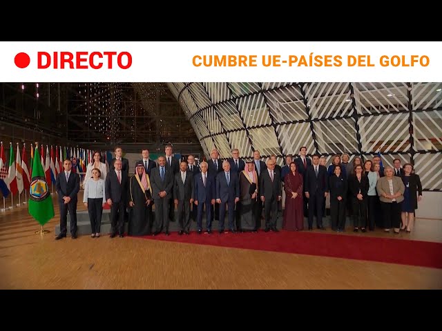 ⁣BRUSELAS  EN DIRECTO: SÁNCHEZ en la CUMBRE UE-CONSEJO DE COOPERACIÓN PAÍSES del GOLFO PÉRSICO |RTVE