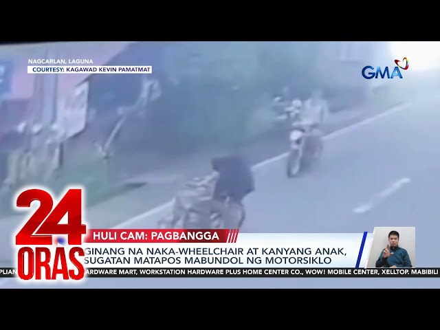 ⁣Ginang na naka-wheelchair at kaniyang anak, sugatan matapos mabundol ng motorsiklo  | 24 Oras