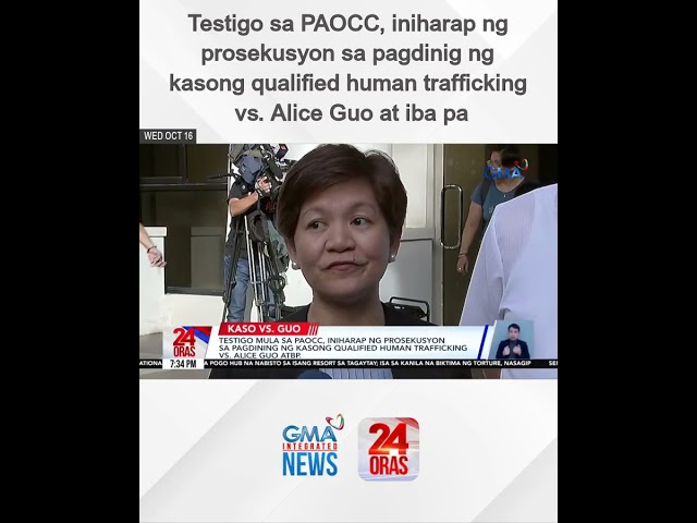 ⁣Testigo sa PAOCC, iniharap ng prosekusyon sa pagdinig ng kasong qualified human... | 24 Oras