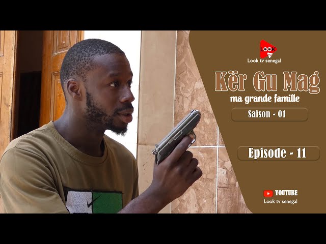 ⁣Série Keur Gou Mak - Saison 01 - Episode 11 **VOSTFR**