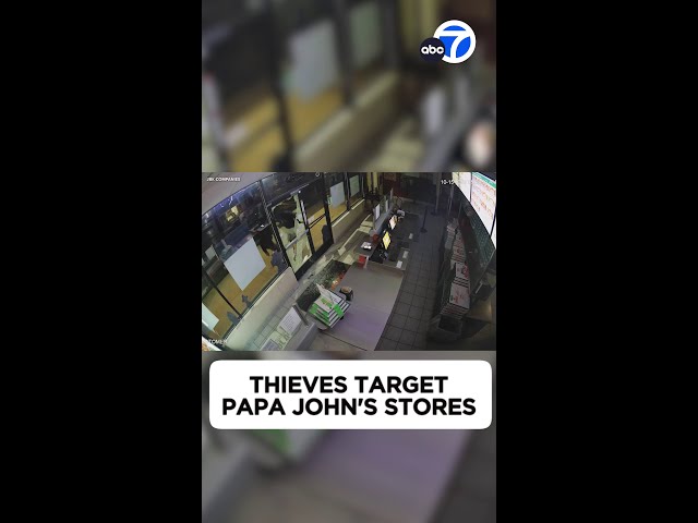 ⁣Thieves target Santa Clarita Papa John's stores multiple times