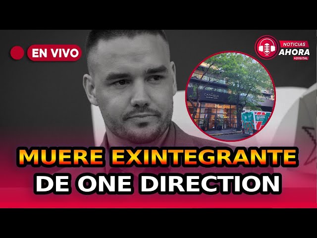 ⁣EN VIVO Conmoción por la muerte por Liam Payne, exintegrante de One Direction, en Argentina