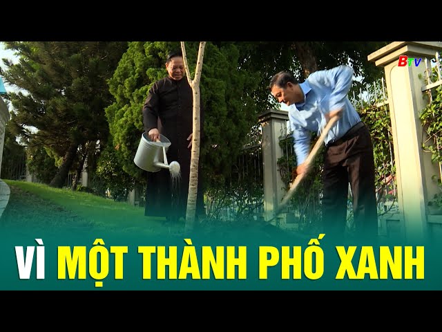 ⁣Vì một thành phố xanh