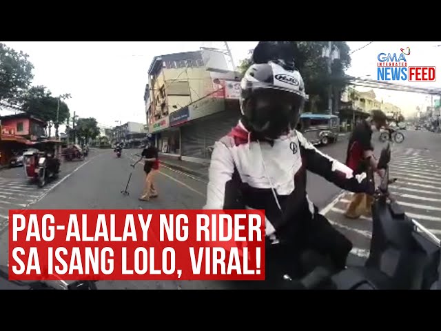 ⁣Pag-alalay ng rider sa isang lolo, viral! | GMA Integrated Newsfeed