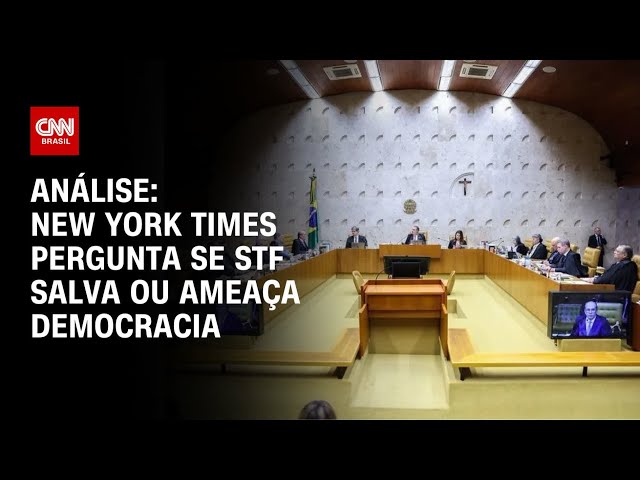 ⁣Análise: New York Times pergunta se STF salva ou ameaça democracia | WW