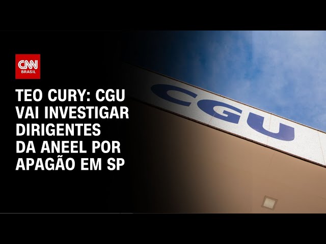 ⁣Teo Cury: CGU vai investigar dirigentes da Aneel por apagão em SP | CNN NOVO DIA