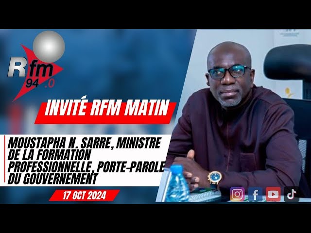 L´invite de la rfm matin | Moustapha N. SARRE, ministre de la Formation professionnelle