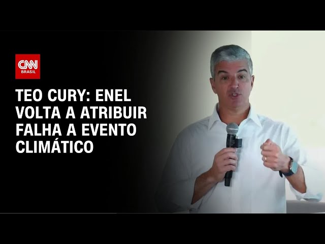 ⁣Teo Cury: Enel volta a atribuir falha a evento climático | LIVE CNN