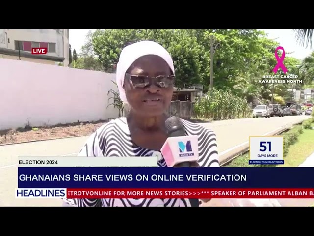 Ghanaians share views on online verification