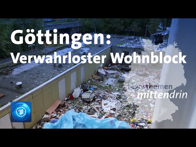 ⁣Göttingen: Verwahrloster Wohnblock | tagesthemen mittendrin