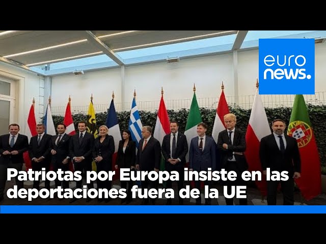 ⁣Patriotas por Europa insiste en las deportaciones fuera de la UE