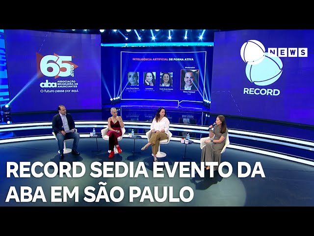 ⁣RECORD sedia evento da Associação Brasileira de Anunciantes em São Paulo