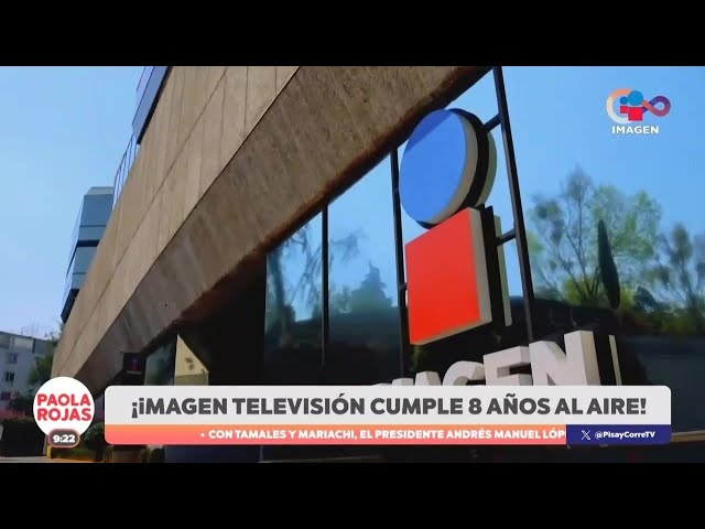 ⁣¡Imagen Televisión cumple ocho años al aire! | DPC con Paola Rojas